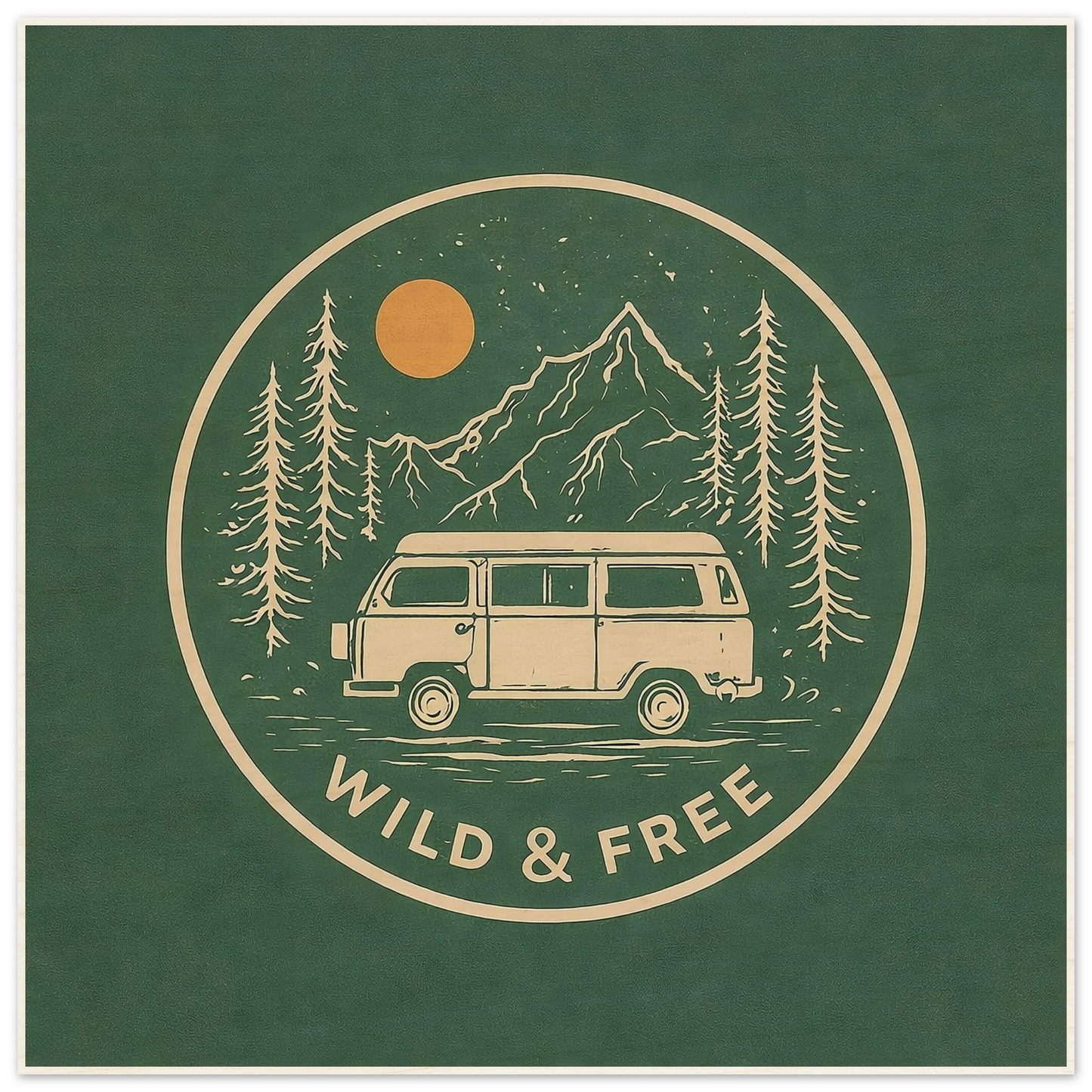 Van life poster with camper van, mountains, trees, and 'Wild & Free' text for adventure seekers