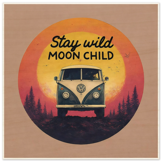 Stay Wild Moon Child van art print with retro VW bus, sunset, and forest for van life decor