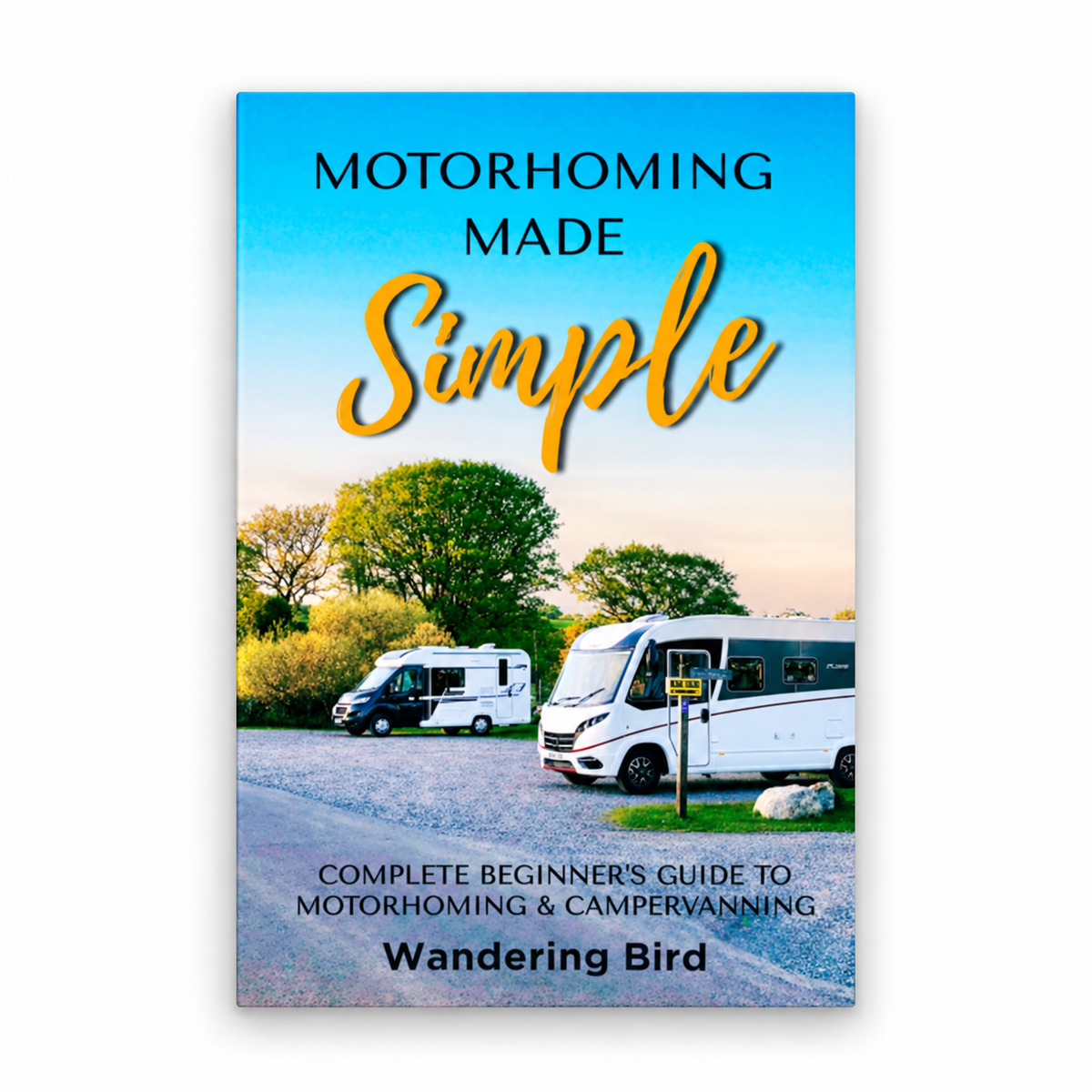 Motorhoming Made Simple: A Beginner's Guide – product on a white background